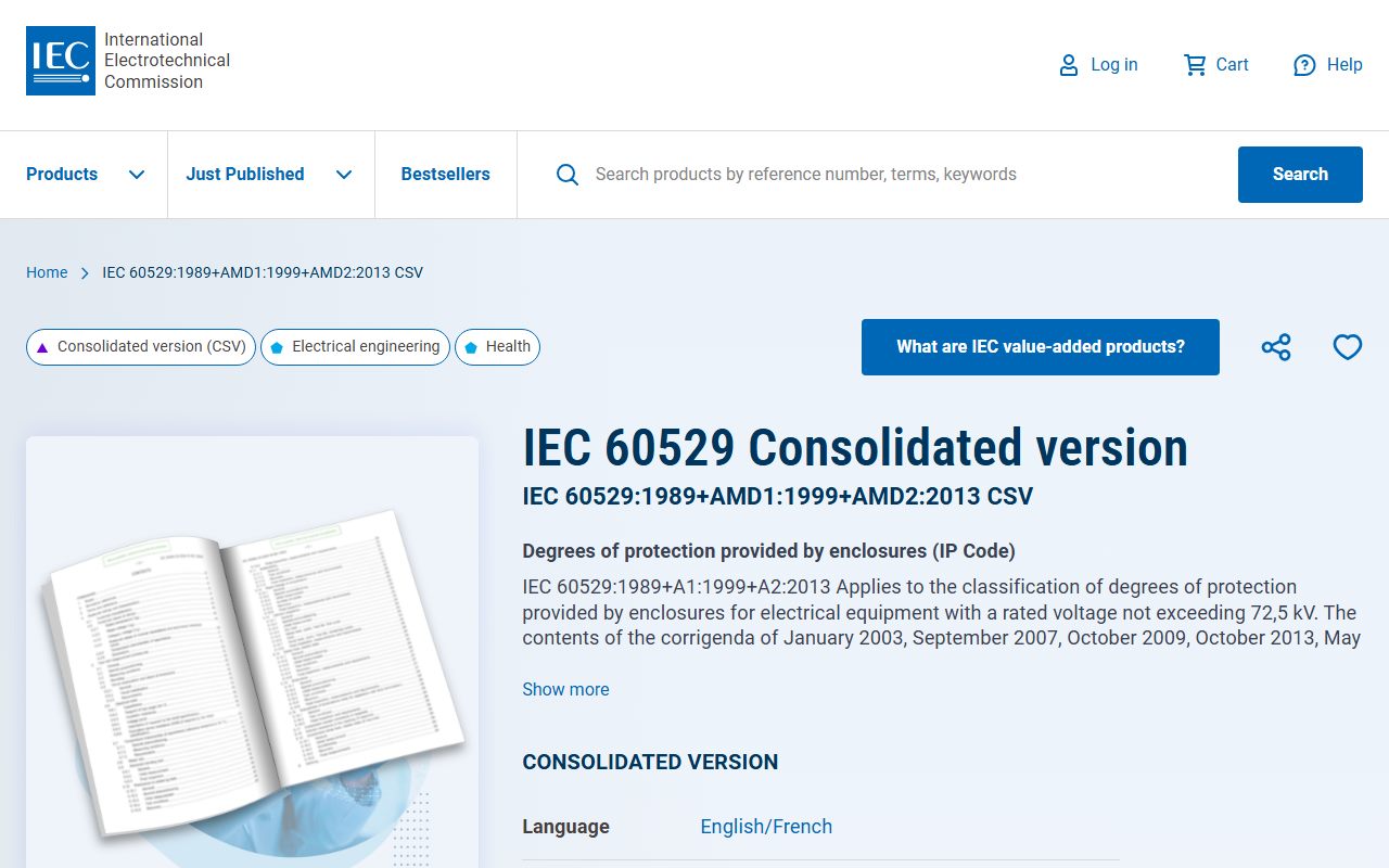 IEC webstore, IEC 60529 Degrees of protection provided by enclosures (IP Code), captured October 21, 2026. Figures change; the live page is the source of truth.